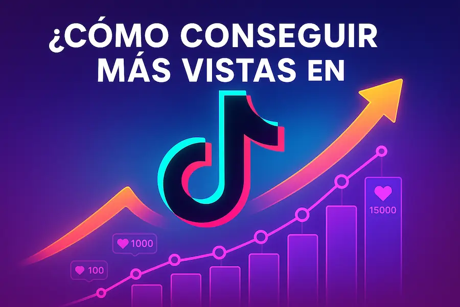como-conseguir-mas-vistas-en-tiktok